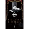 Bir Akşam Tiyatrosu
