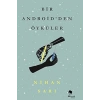 Bir Android’den Öyküler