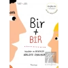 Bir Artı Bir: Küçükler ve Büyükler Birlikte Oynuyor (Çift Dilli)