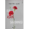 Bir Aşkın Savunması