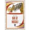 Bir At Masalı