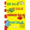 Bir Balık İki Balık Kırmızı Balık Mavi Balık