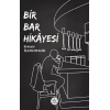 Bir Bar Hikayesi