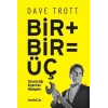 Bir + Bir = Üç (Yaratıcılığı Kışkırtan Hikayeler)
