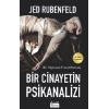 Bir Cinayetin Psikanalizi