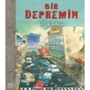Bir Depremin Öyküsü