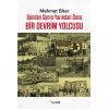Bir Devrim Yolcusu: Dünden sonra Yarından Önce
