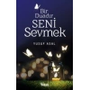 Bir Duadır Seni Sevmek