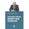 Bir Edebiyat Mistiği: Mehmet Nuri Parmaksız