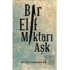 Bir Elif Miktarı Aşk