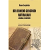 Bir Ermeni Gencinin Hatıraları : Ashab-I Kehfimiz