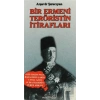 Bir Ermeni Teröristin İtirafları