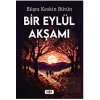 Bir Eylül Akşamı