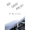 Bir Garip Anlatı