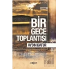 Bir Gece Toplantısı