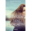 Bir Gün Seni Yazacağım