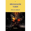 Bir Hayalim Vardı