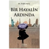 Bir Hayalin Ardında