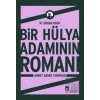 Bir Hülya Adamının Romanı: Ahmet Hamdi Tanpınar