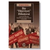 Bir Hürriyet Hikayesi: Çok Partili Dönemde Özgürlükçü Bir Siyaset Girişimi 1955 1958