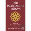 Bir İmtihandır Dünya