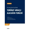Bir İnançlı İşlem Türü OlarakTeminat Amaçlı Alacağın Temliki