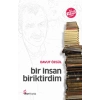 Bir İnsan Biriktirdim