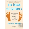 Bir İnsan Yetiştirmek