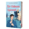Bir Kâbusa Uyanmak