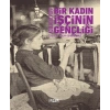 Bir Kadın İşçinin Gençliği