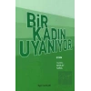 Bir Kadın Uyanıyor