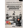 Bir Karış Fazla Şimendifer