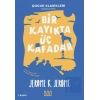 Bir Kayıkta Üç Kafadar (Kısaltılmış Metin)