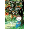 Bir Kayısı Masalı
