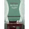 Bir Kırık Segah