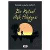 Bir Kutsal Aşk Hikayesi