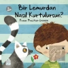 Bir Lemurdan Nasıl Kurtulursun?