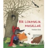 Bir Lokmalık Masallar