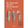 Bir Modernlik Zemini: Barok Aşırılık