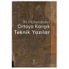 Bir Mühendisten Ortaya Karışık Teknik Yazılar