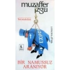 Bir Namussuz Aranıyor