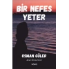 Bir Nefes Yeter