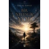 Bir Nefeslik Yol