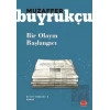 Bir Olayın Başlangıcı