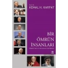 Bir Ömrün İnsanları