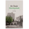 Bir Ömür Hacıkaymak
