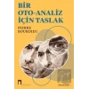 Bir Oto-Analiz İçin Taslak