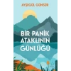Bir Panik Ataklının Günlüğü