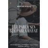 Bir Parça Sen Bir Parça Hayat