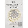 Bir Psikiyatristin Anıları